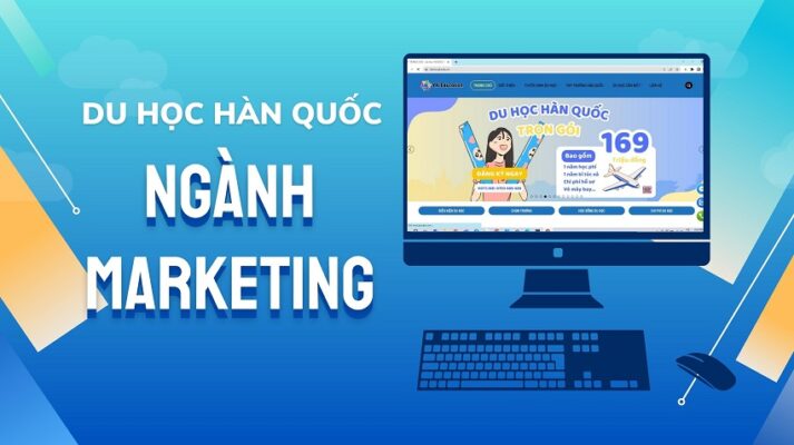 Du Học Hàn Quốc Nghành Quản Trị Kinh Doanh - Nên chọn trường nào?