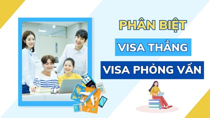 phân biệt visa thẳng và visa phỏng vấn (yk)